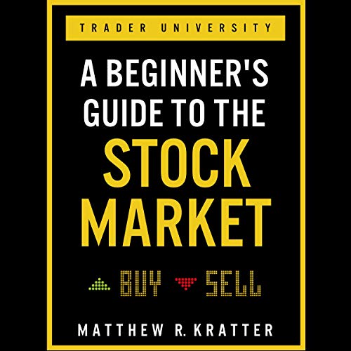 Cover of A Beginner's Guide to the Stock Market: Everything You Need to Start Making Money Today