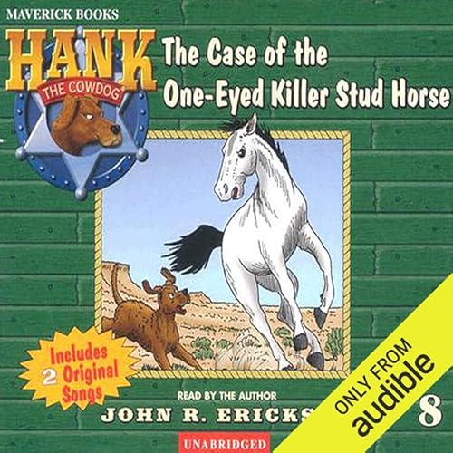 Cover of The Case of the One-Eyed Killer Stud Horse