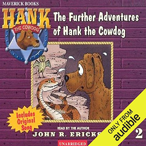 Cover of The Further Adventures of Hank the Cowdog