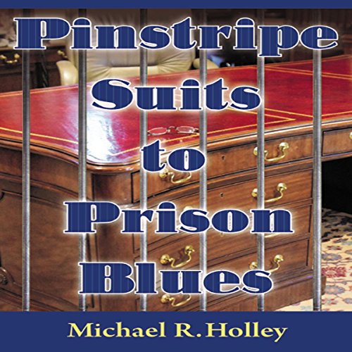 Cover of Pinstripe Suits to Prison Blues