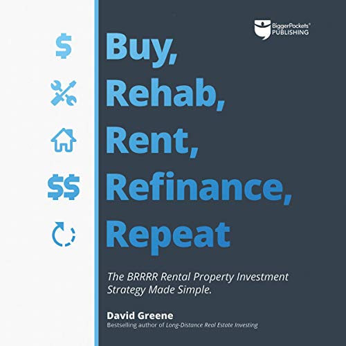Cover of Buy, Rehab, Rent, Refinance, Repeat