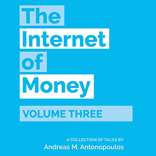 Cover of The Internet of Money, Volume 3