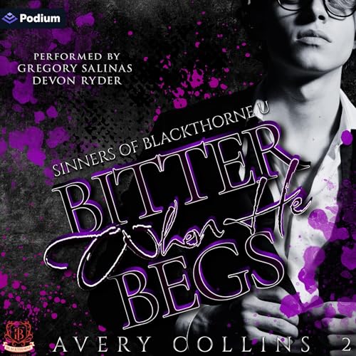Cover of Bitter When He Begs