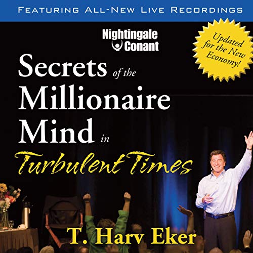 Cover of Secrets of the Millionaire Mind in Turbulent Times