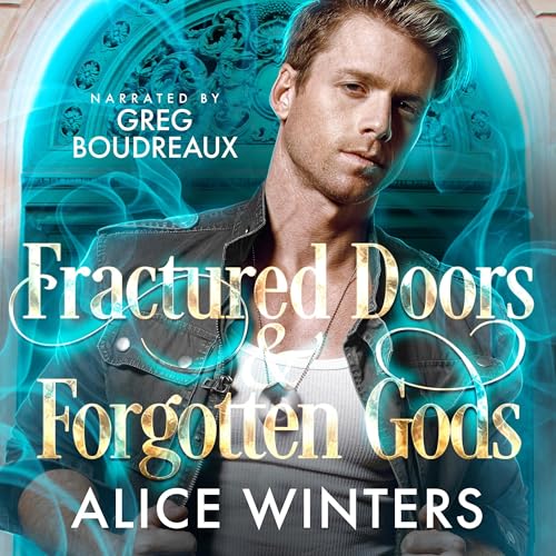 Cover of Fractured Doors and Forgotten Gods