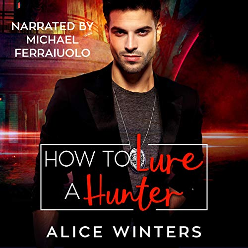 Cover of How to Lure a Hunter