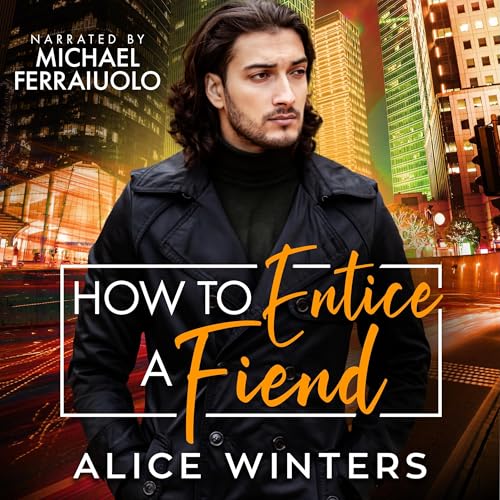 Cover of How to Entice a Fiend