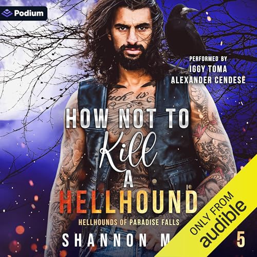 Cover of How Not to Kill a Hellhound