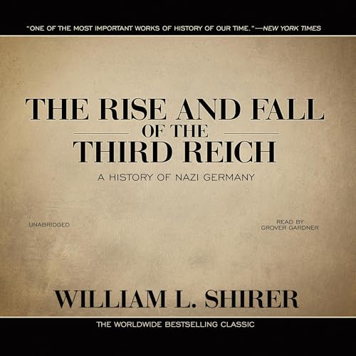 Cover of The Rise and Fall of the Third Reich