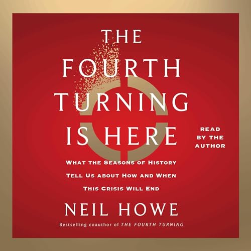 Cover of The Fourth Turning Is Here