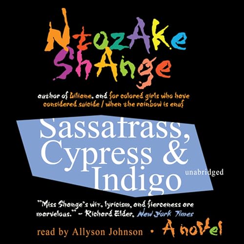 Cover of Sassafrass, Cypress & Indigo