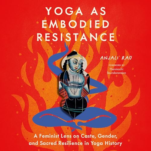 Cover of Yoga as Embodied Resistance