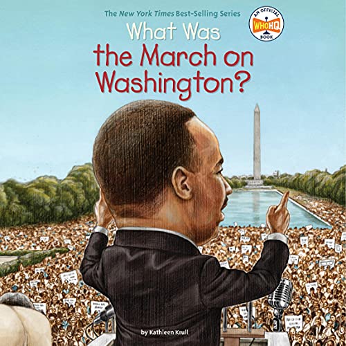 Cover of What Was the March on Washington?