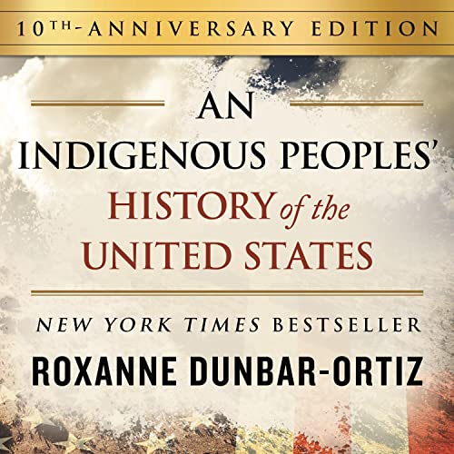 Cover of An Indigenous Peoples' History of the United States