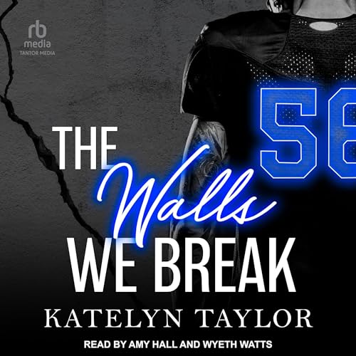 Cover of The Walls We Break