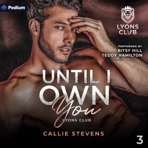 Cover of Until I Own You: A Stepbrother Romance
