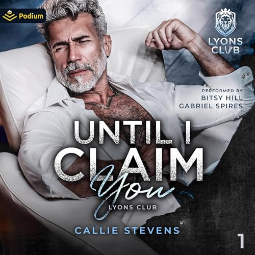 Cover of Until I Claim You: An Age Gap Romance