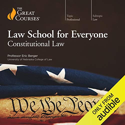 Cover of Law School for Everyone: Constitutional Law