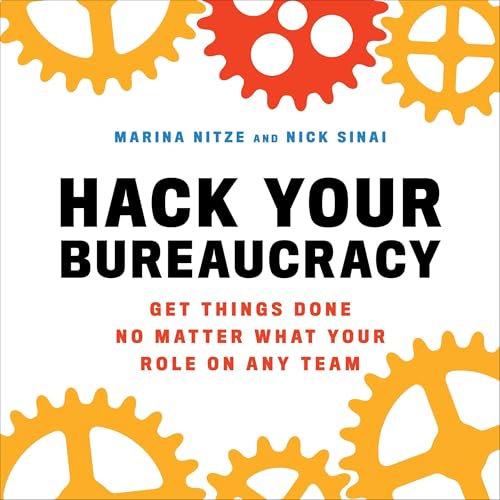 Cover of Hack Your Bureaucracy