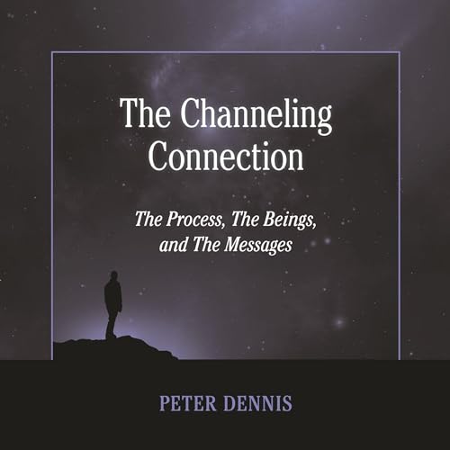 Cover of The Channeling Connection