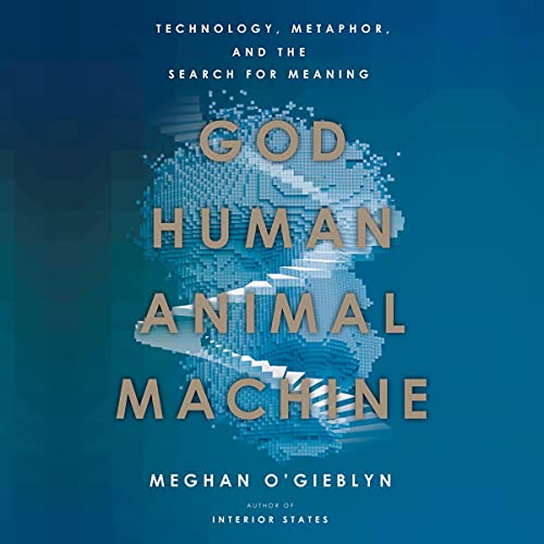 Cover of God, Human, Animal, Machine