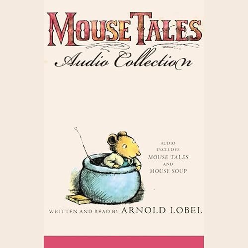 Cover of The Mouse Tales Audio Collection