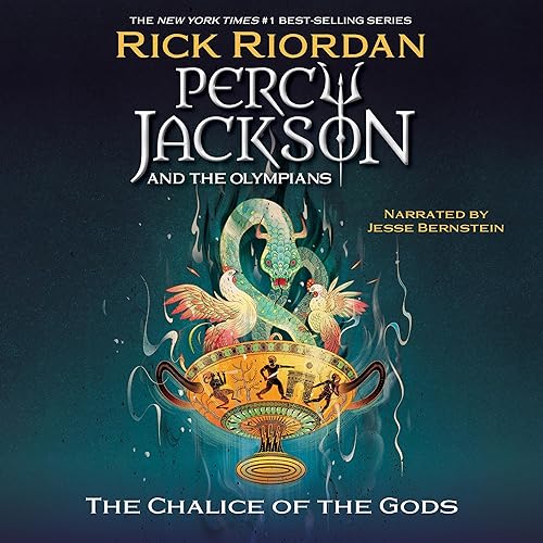Cover of Percy Jackson and the Olympians: The Chalice of the Gods