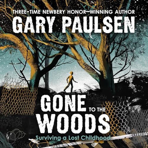 Cover of Gone to the Woods
