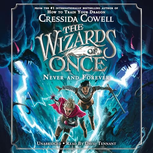 Cover of The Wizards of Once: Never and Forever