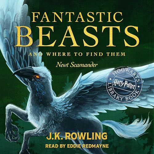 Cover of Fantastic Beasts and Where to Find Them