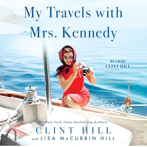 Cover of My Travels with Mrs. Kennedy
