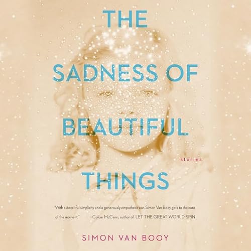 Cover of The Sadness of Beautiful Things