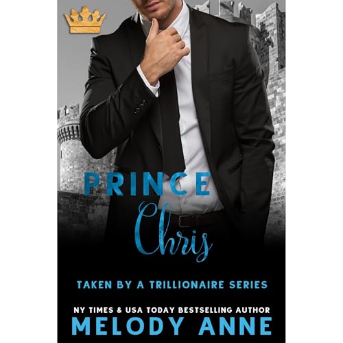 Cover of Prince Christopher: Taken by a Trillionaire