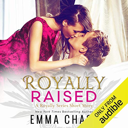 Cover of Royally Raised