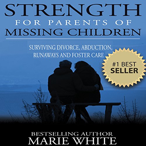 Cover of Strength for Parents of Missing Children