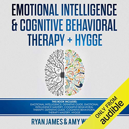 Cover of Emotional Intelligence and Cognitive Behavioral Therapy + Hygge: 5 Manuscripts