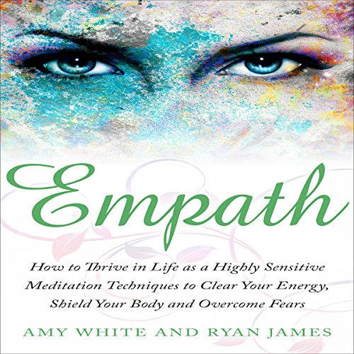 Cover of Empath: How to Thrive in Life as a Highly Sensitive