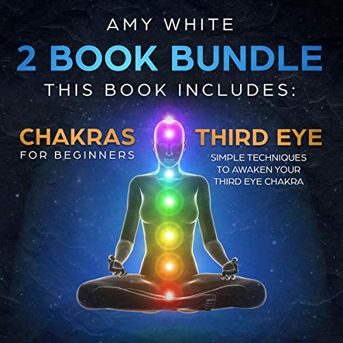 Cover of Chakras & the Third Eye: 2 Books in 1