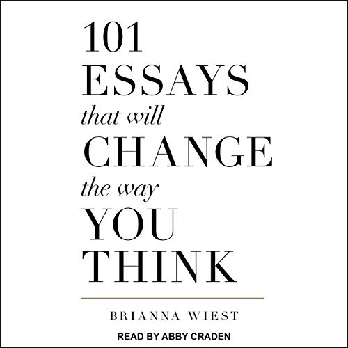 Cover of 101 Essays That Will Change The Way You Think