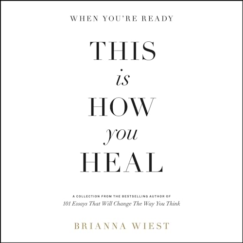 Cover of When You're Ready, This Is How You Heal