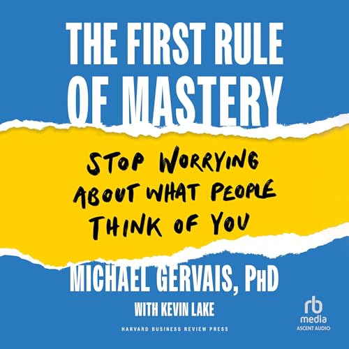 Cover of The First Rule of Mastery
