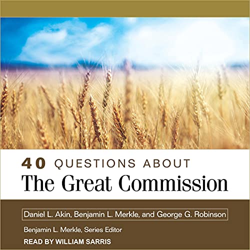 Cover of 40 Questions About the Great Commission