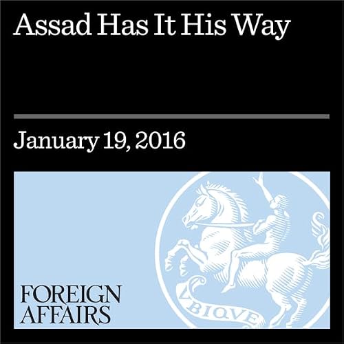 Cover of Assad Has It His Way