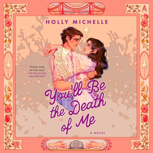 Cover of You'll Be the Death of Me