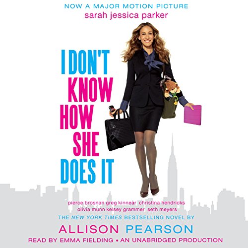 Cover of I Don't Know How She Does It