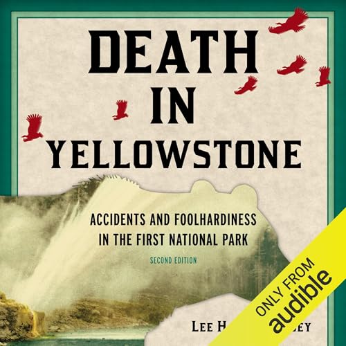 Cover of Death in Yellowstone (Second Edition)