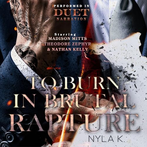 Cover of To Burn In Brutal Rapture