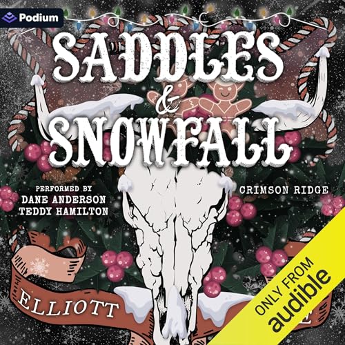 Cover of Saddles and Snowfall