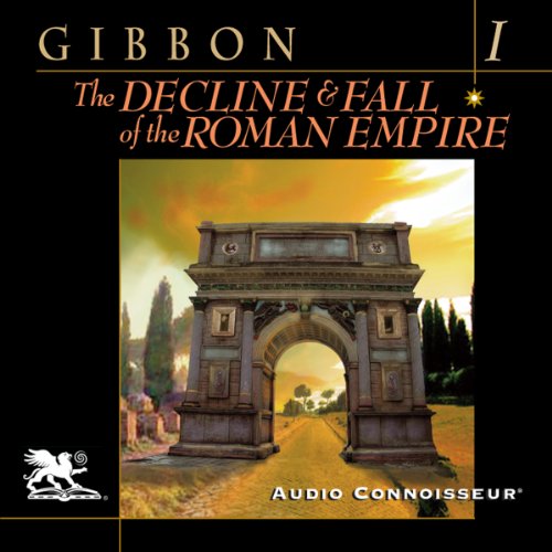 Cover of The Decline and Fall of the Roman Empire, Volume One