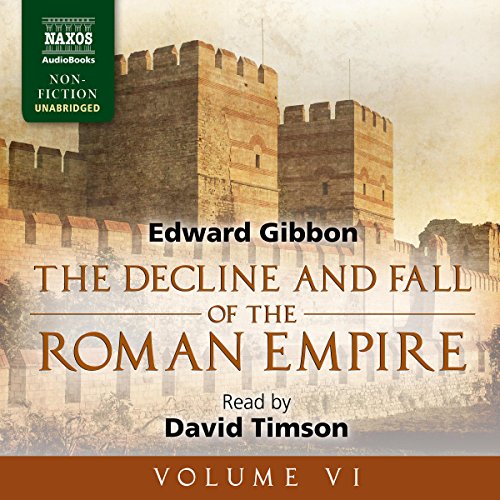 Cover of The Decline and Fall of the Roman Empire, Volume VI